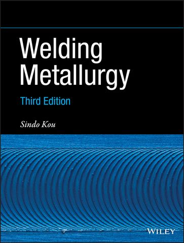 Welding Metallurgy - Sindo Kou