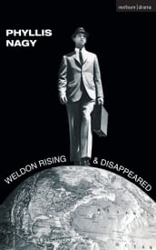 Weldon Rising  &  Disappeared 