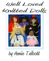 Well Loved Knitted Dolls