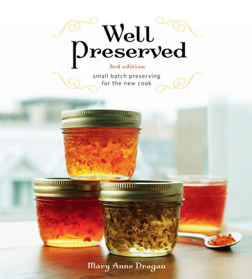Well Preserved - Mary Anne Dragan