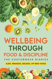 Wellbeing through Food & Discipline