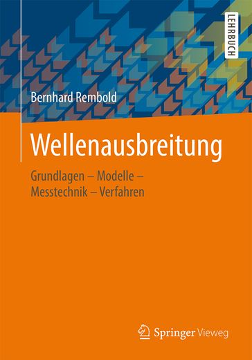 Wellenausbreitung - Bernhard Rembold