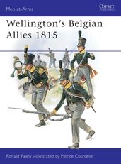 Wellington s Belgian Allies 1815