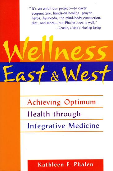 Wellness East & West - Kathleen F. Phalen