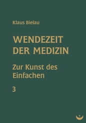 Wendezeit der Medizin