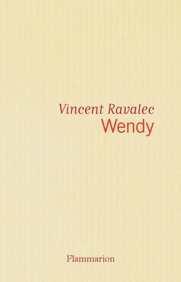 Wendy - Vincent Ravalec