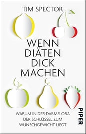 Wenn Diäten dick machen