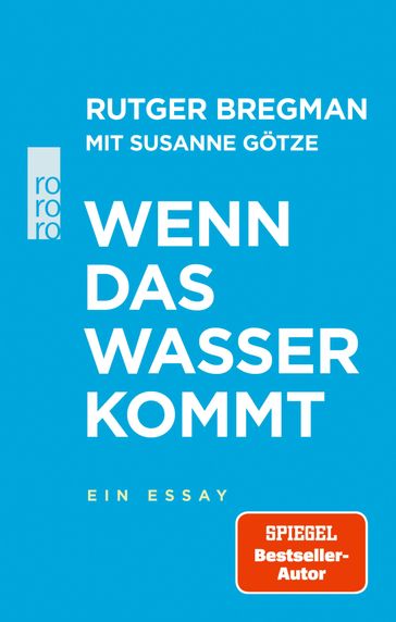 Wenn das Wasser kommt - Rutger Bregman