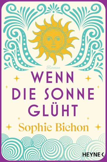 Wenn die Sonne glüht - Sophie Bichon