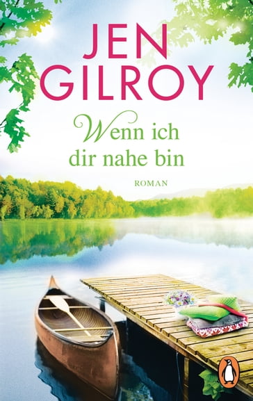 Wenn ich dir nahe bin - Jen Gilroy