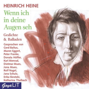 Wenn ich in deine Augen seh - Heinrich Heine - ULRICH MASKE - Anja Hasse - Franziska Paesch