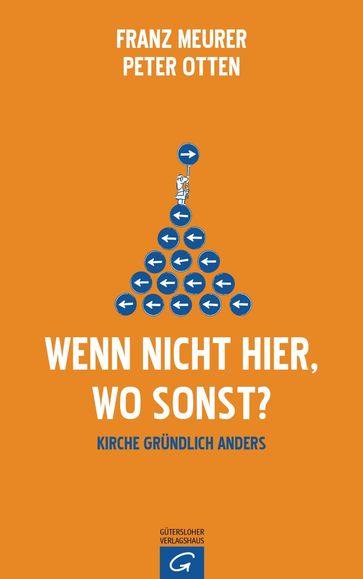 Wenn nicht hier, wo sonst? - Franz Meurer - Peter Otten