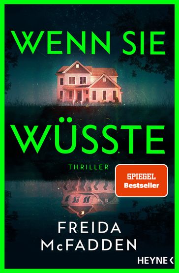 Wenn sie wusste - Freida McFadden