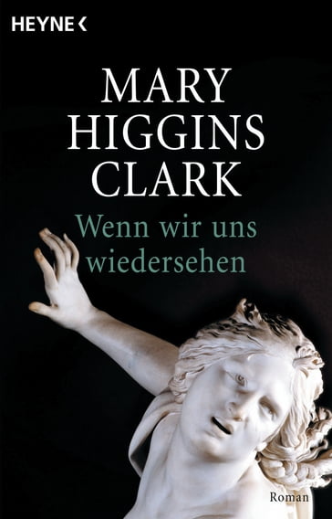 Wenn wir uns wiedersehen - Mary Higgins Clark