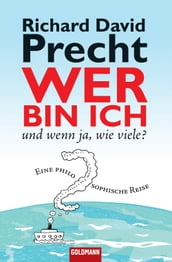 Wer bin ich - und wenn ja wie viele?