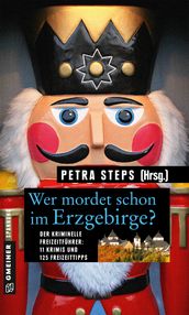 Wer mordet schon im Erzgebirge?