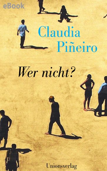 Wer nicht? - Claudia Piñeiro