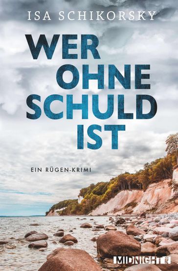 Wer ohne Schuld ist - Isa Schikorsky