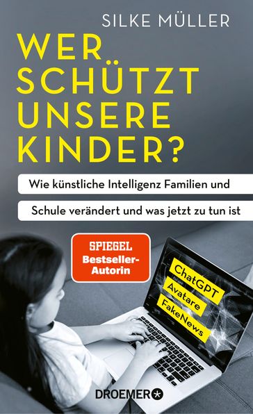 Wer schützt unsere Kinder? - Silke Muller