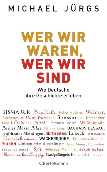 Wer wir waren, wer wir sind - Michael Jurgs