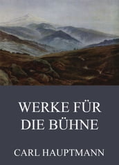 Werke für die Bühne