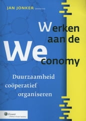 Werken aan de Weconomy