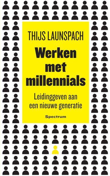 Werken met millennials - Thijs Launspach