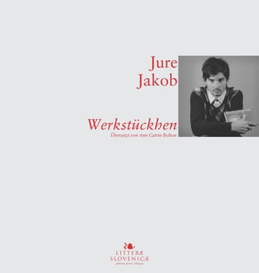 Werkstückchen - Jure Jakob