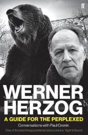 Werner Herzog ¿ A Guide for the Perplexed