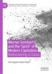 Werner Sombart and the  Spirit  of Modern Capitalism