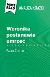 Weronika postanawia umrze ksika Paulo Coelho (Analiza ksiki)