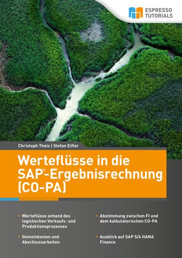 Werteflüsse in die SAP-Ergebnisrechnung (CO-PA) - Christoph Theis - Stefan Eifler