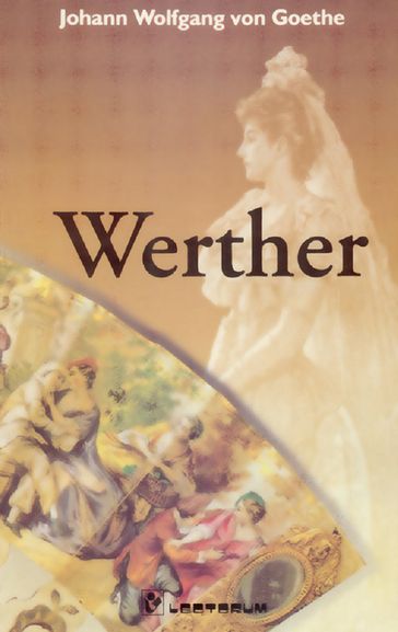 Werther - Johann W von Goethe