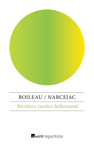 Werthers zweiter Selbstmord - Pierre Boileau - Thomas Narcejac
