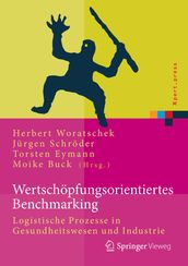 Wertschöpfungsorientiertes Benchmarking