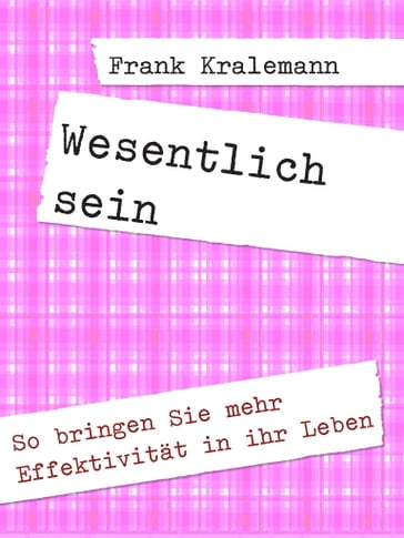 Wesentlich sein - Frank Kralemann