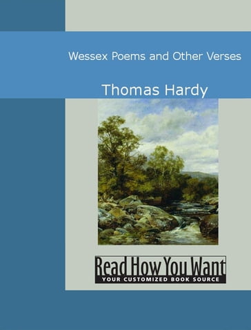 Wessex Poems and Other Verses - Thomas Hardy