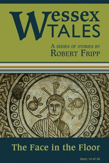 Wessex Tales: "The Face in the Floor" (Story 10) - Robert Fripp