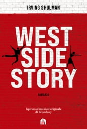 West Side Story. Romanzo