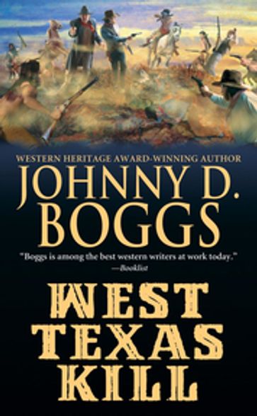 West Texas Kill - Johnny D. Boggs