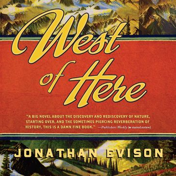 West of Here - Jonathan Evison