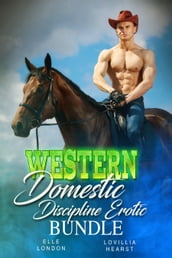 Western Domestic Discipline Erotic Bundle