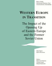 Western Europe in Transition: Impact of Opening Up Eastern Europe
