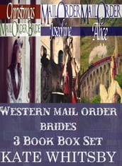 Western Mail Order Brides: 3 Book Bundle Box Set