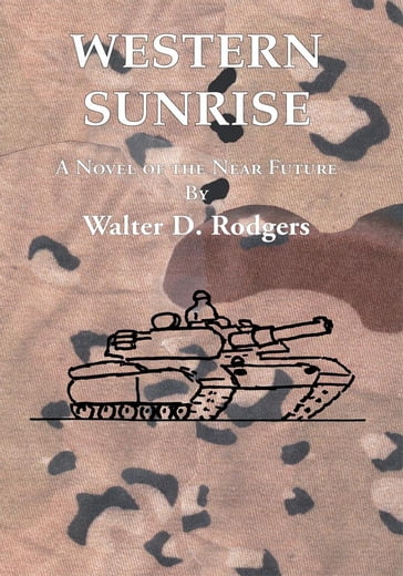 Western Sunrise - Walter D. Rodgers