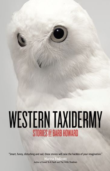 Western Taxidermy - Barb Howard