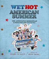 Wet Hot American Summer