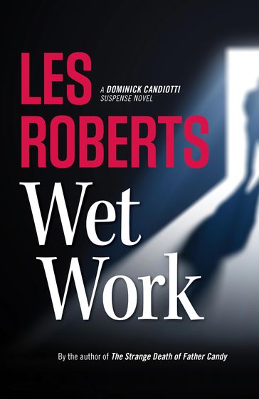 Wet Work - Les Roberts