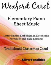 Wexford Carol Elementary Piano Sheet Music