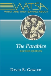 What Are They Saying About the Parables?
